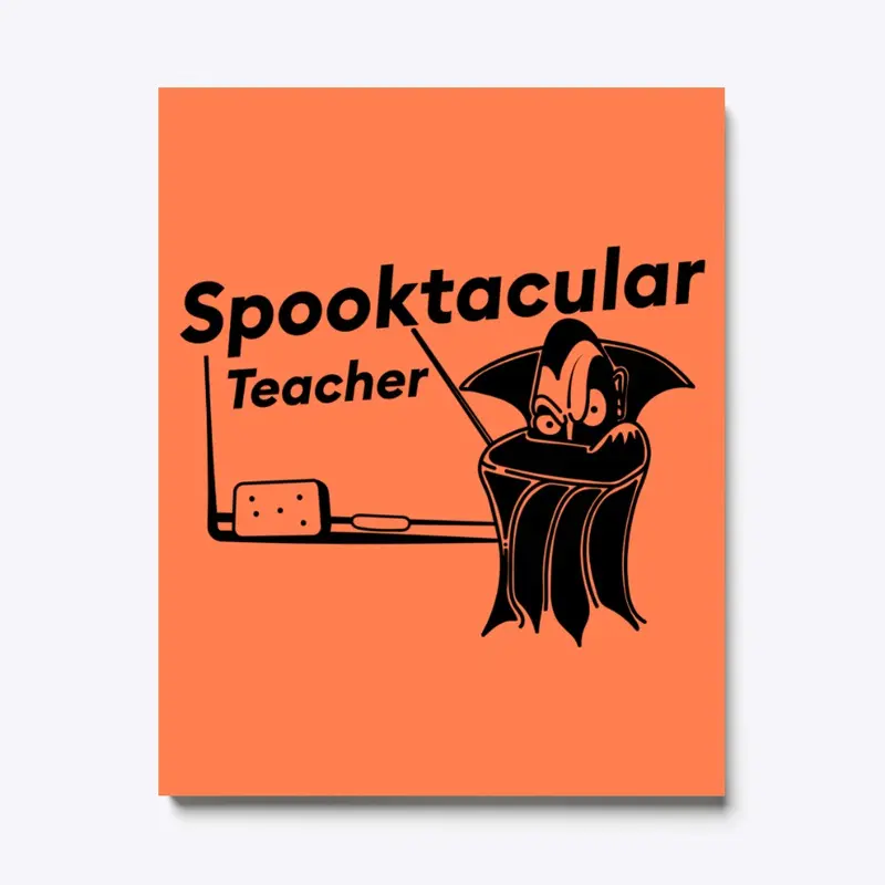 Spooktacular Teacher Series