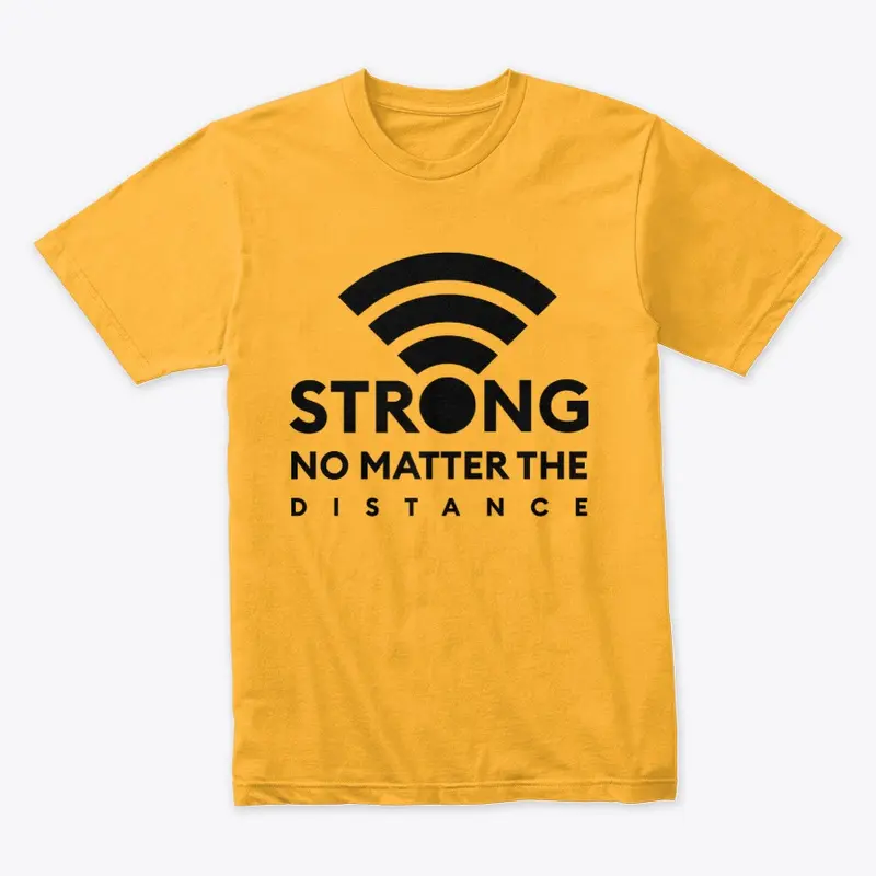 Strong No Matter The Distance - Yellow