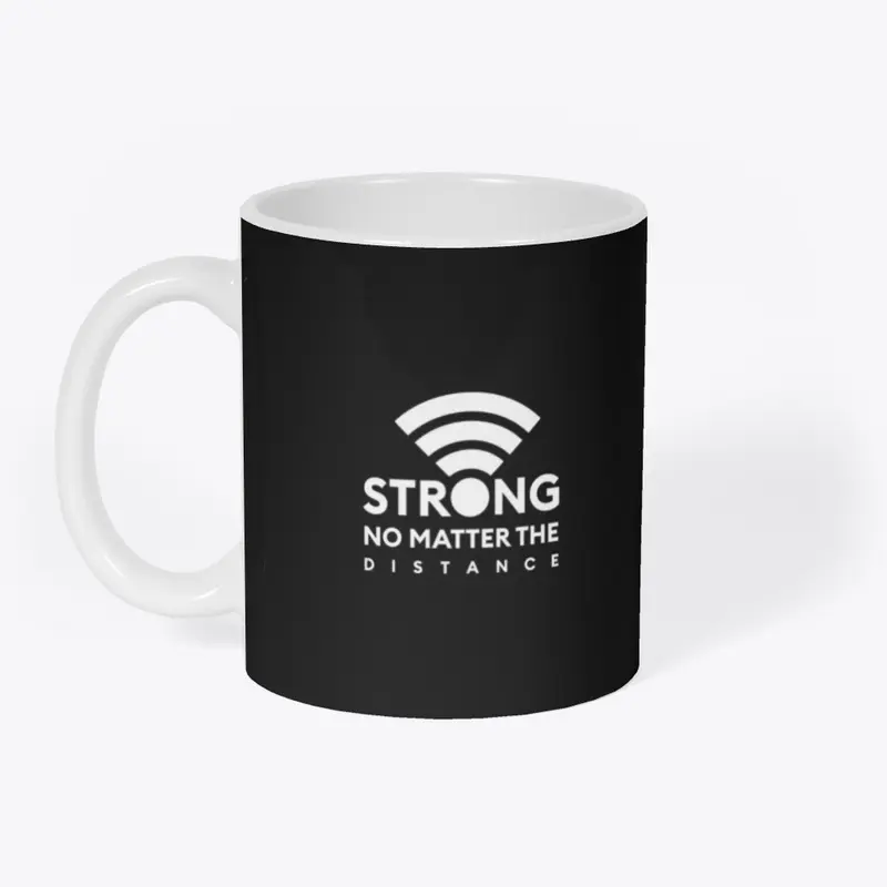Strong No Matter The Distance -Black